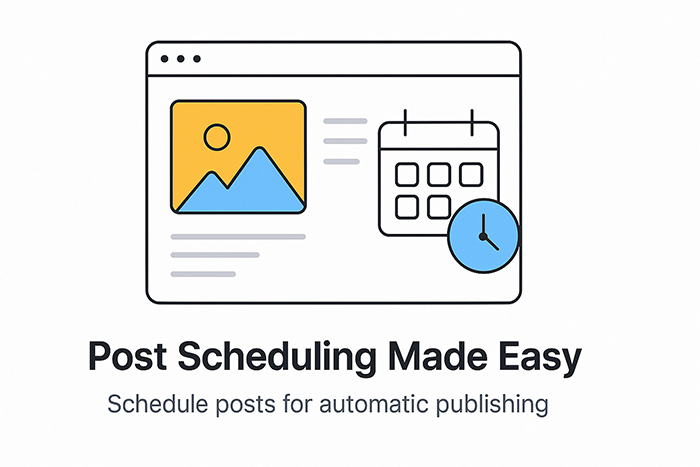 Post Scheduling Made Easy